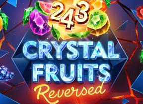 243 Crystal Fruits Reversed